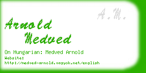 arnold medved business card